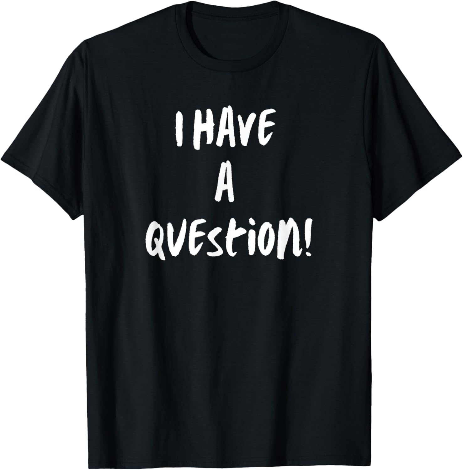 Ho una domanda T-shirt grafica - Men'S Fashion Questions recensione e prezzo